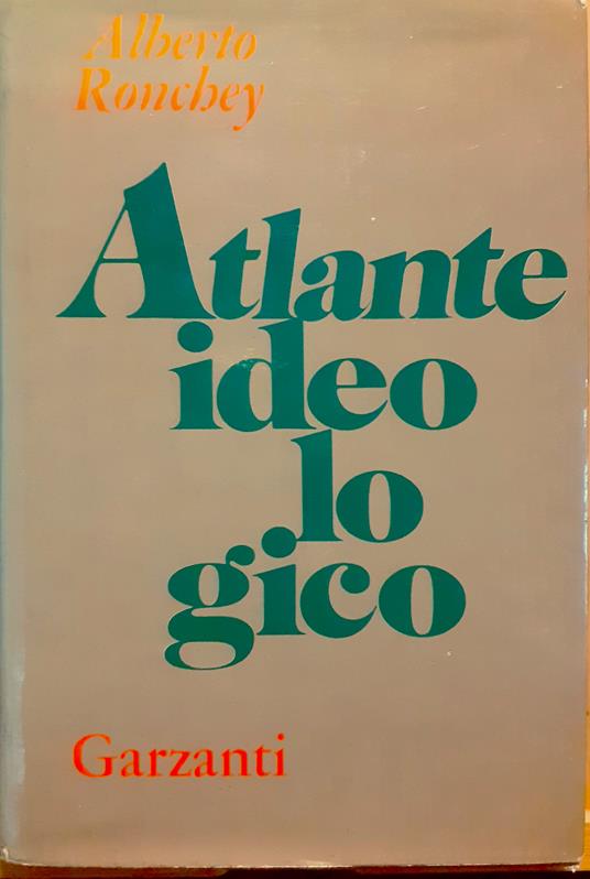 Atlante ideologico - Alberto Ronchey - copertina