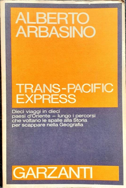 Trans-Pacific Express - Alberto Arbasino - copertina