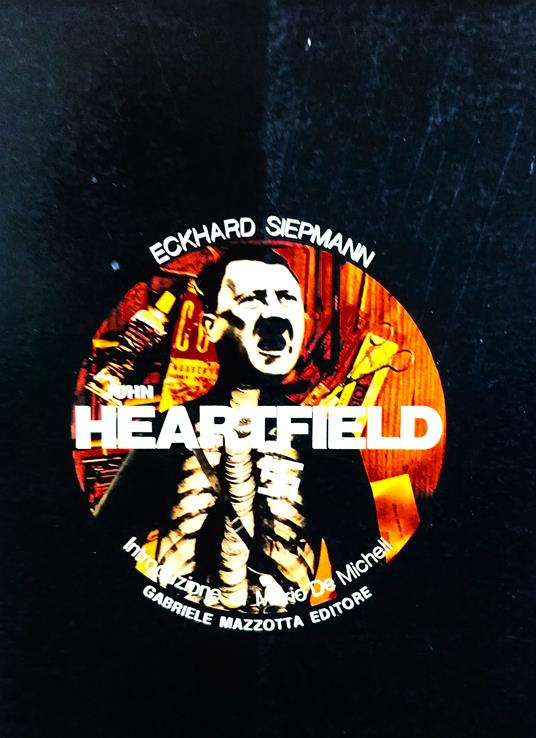 John Heartfield - Eckhard Siepmann - copertina