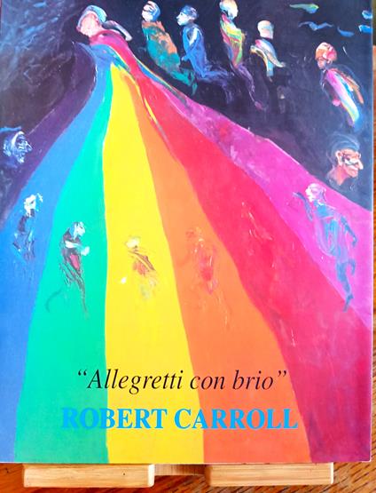 Robert Carroll. Allegretti con brio" (Serie della Caverna. Val di Chiavenna - Serie del Fiume. Val di Trebbia)" - copertina