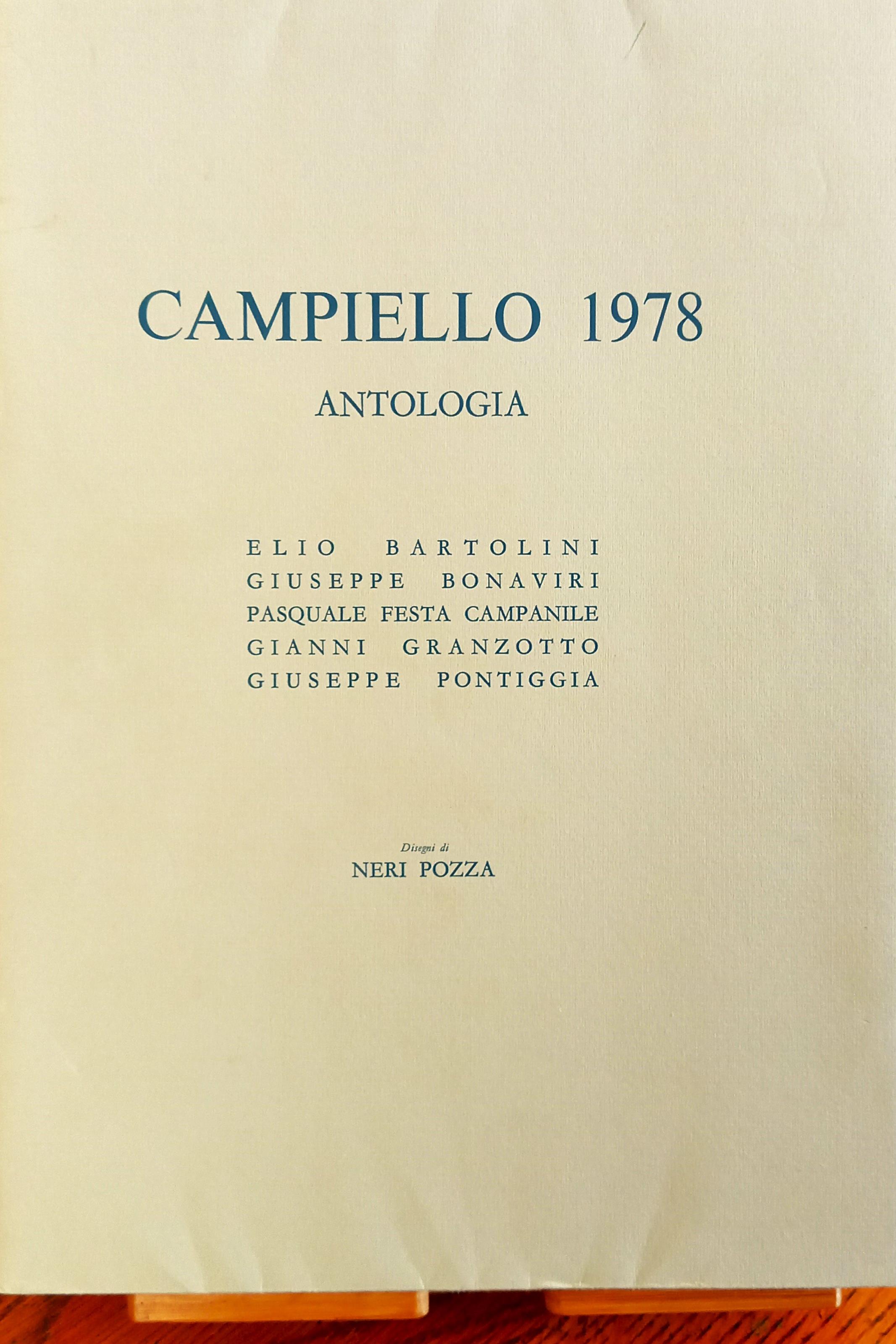 Antologia del Campiello Millenovecentosettantotto / Campiello 1978. Antologia (Elio Bartolini - Giuseppe Bonaviri - Pasquale Festa Campanile - Gianni Granzotto - Giuseppe Pontiggia)