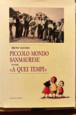 Piccolo mondo sanmaurese, ovvero: A quei tempi