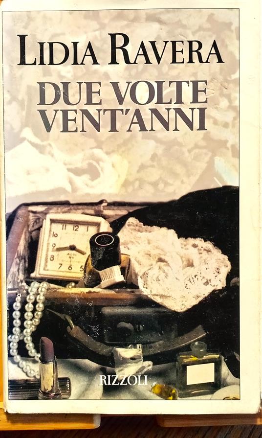 Due volte vent'anni - Lidia Ravera - copertina