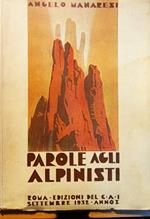 Parole agli alpinisti