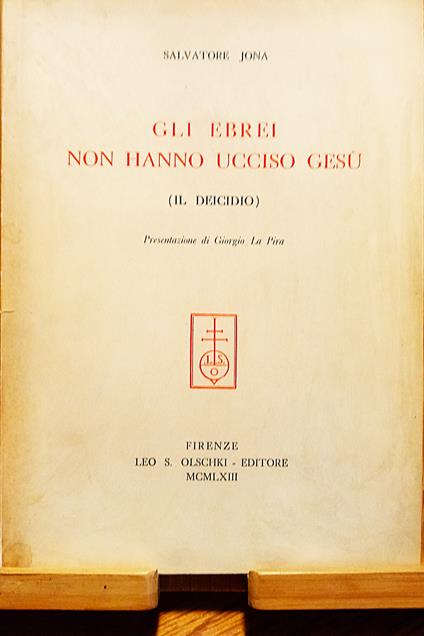 Gli ebrei non hanno ucciso Gesù (Il deicidio) - Salvatore Jona - copertina