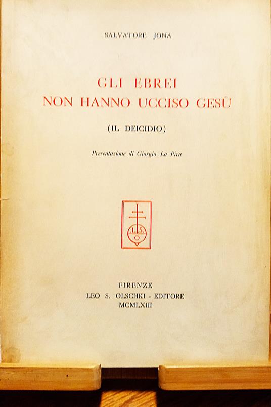 Gli ebrei non hanno ucciso Gesù (Il deicidio) - Salvatore Jona - copertina