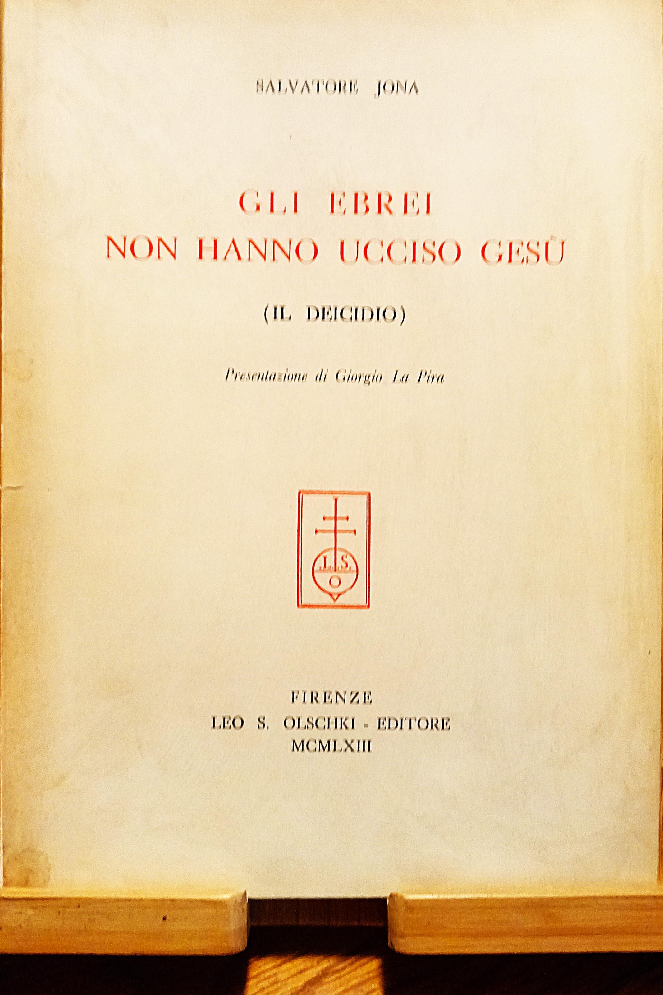 Gli ebrei non hanno ucciso Gesù (Il deicidio)