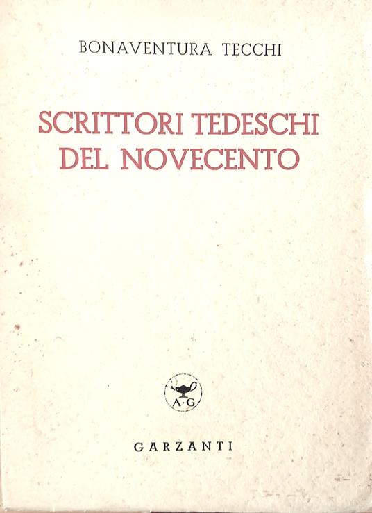 Scrittori tedeschi del Novecento - Bonaventura Tecchi - copertina