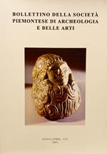 Bollettino della Società Piemontese di Archeologia e Belle Arti (Nuova Serie - LVI 2005)