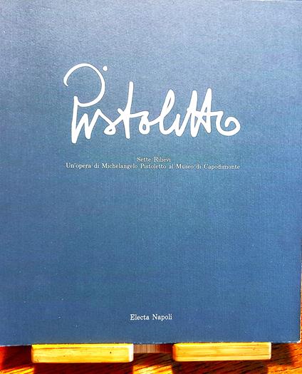 Pistoletto. Sette Rilievi. Un'opera di Michelangelo Pistoletto al Museo di Capodimonte - copertina