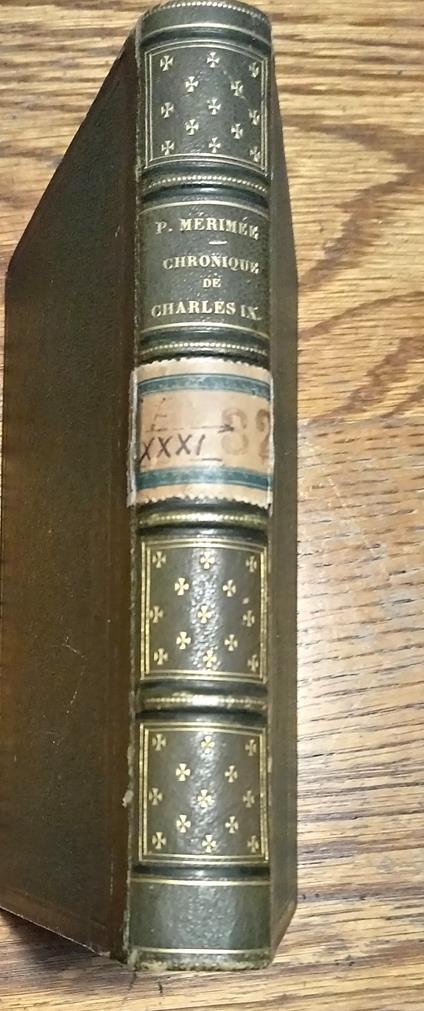 1572. Cronique Du Règne De Charles Ix - La Double Méprise. 1833 - La Guzla, Ou Choix De Poésies Illyriques, Recueillies Dans La Dalmatie, La Bosnie, La Croatie Et L'Hertzégowine - Prosper Mérimée - copertina