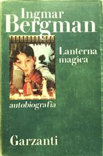 Lanterna magica. Autobiografia