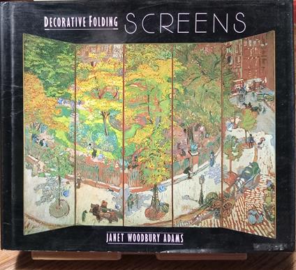 Decorative Folding Screens in the West from 1600 to the Present Day - copertina