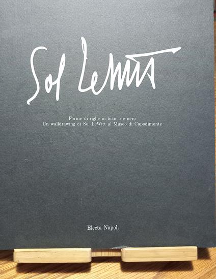 Sol LeWitt. Forme di righe in bianco e nero. Un walldrawing di Sol LeWitt al Museo di Capodimonte - copertina