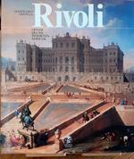 Rivoli. Genesi di una residenza sabauda