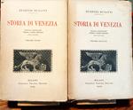 Storia di Venezia. Volume Primo e Volume Secondo