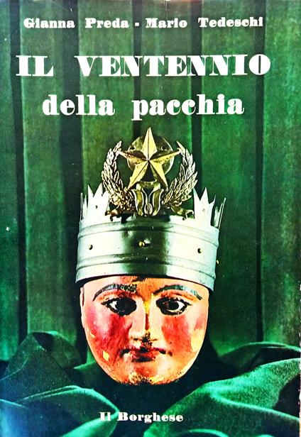 Il ventennio della pacchia - Gianna Preda - copertina