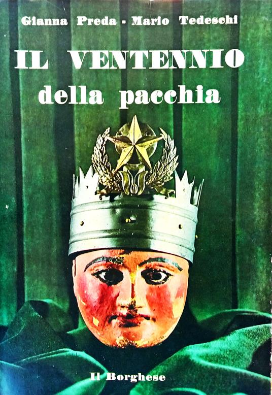 Il ventennio della pacchia - Gianna Preda - copertina