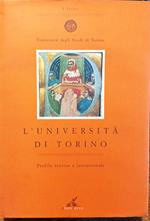 L' Università di Torino. Profilo Storico e istituzionale