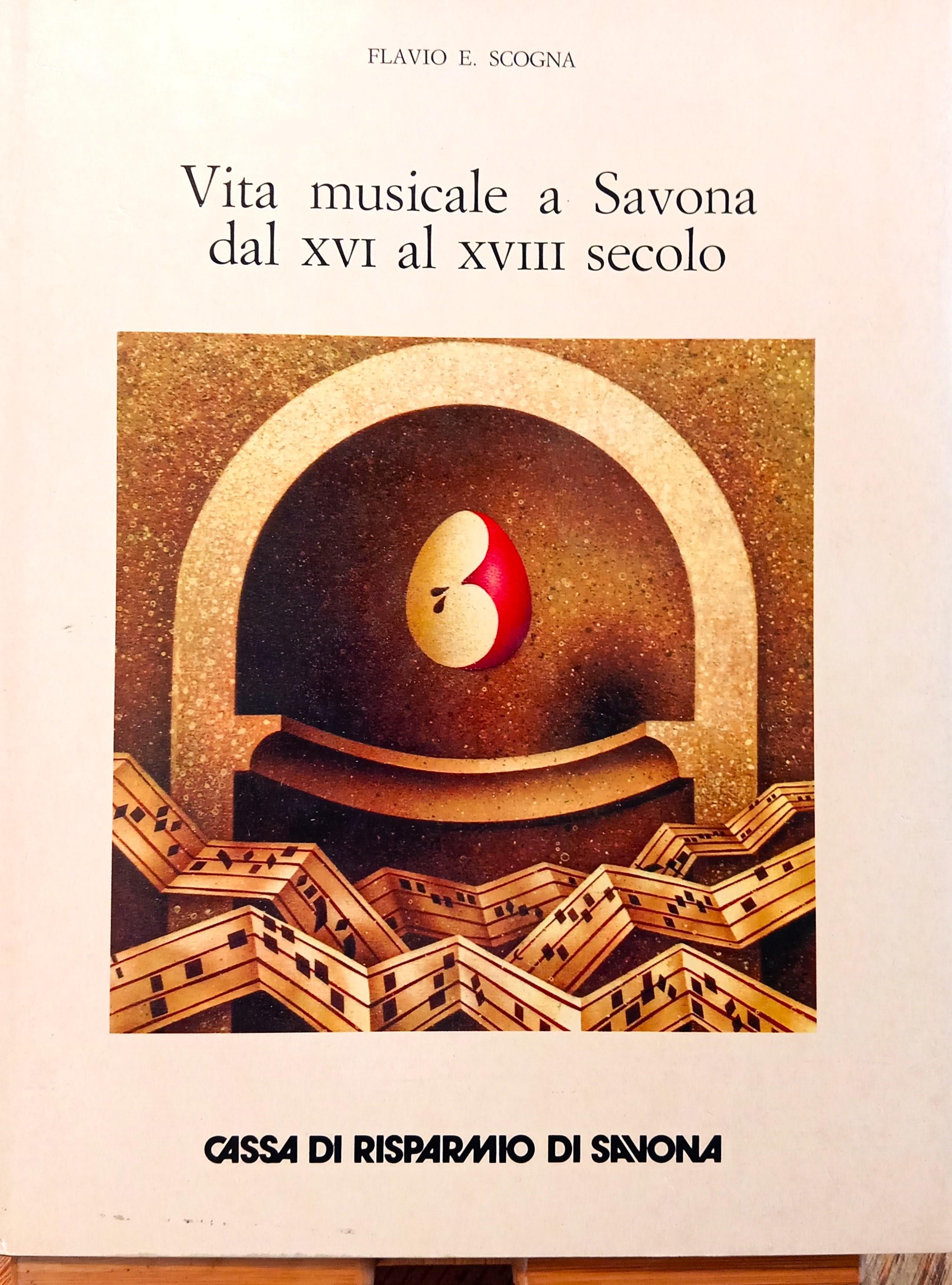 Vita musicale a Savona dal XVI al XVIII secolo