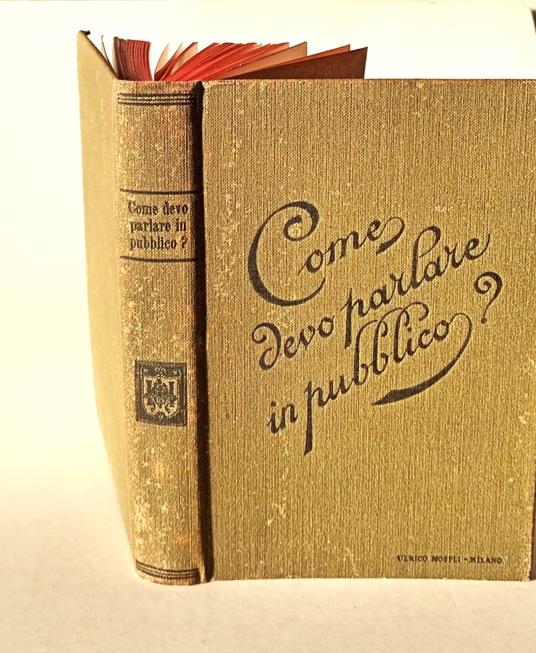 Come devo parlare in pubblico? Esempi di discorsi per le varie occasioni della vita - Jacopo Gelli - copertina