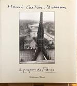 Henryi Cartier-Bresson: à propos de Paris