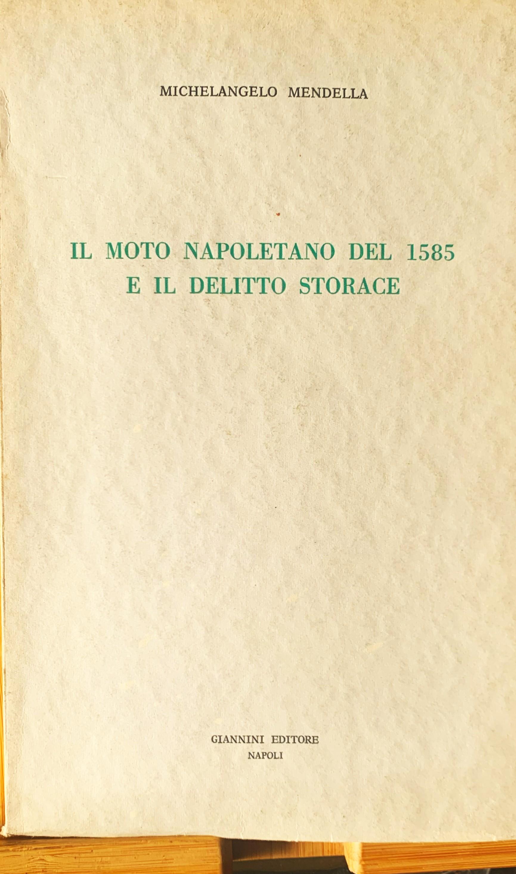 Il moto napoletano del 1585 e il delitto Storace
