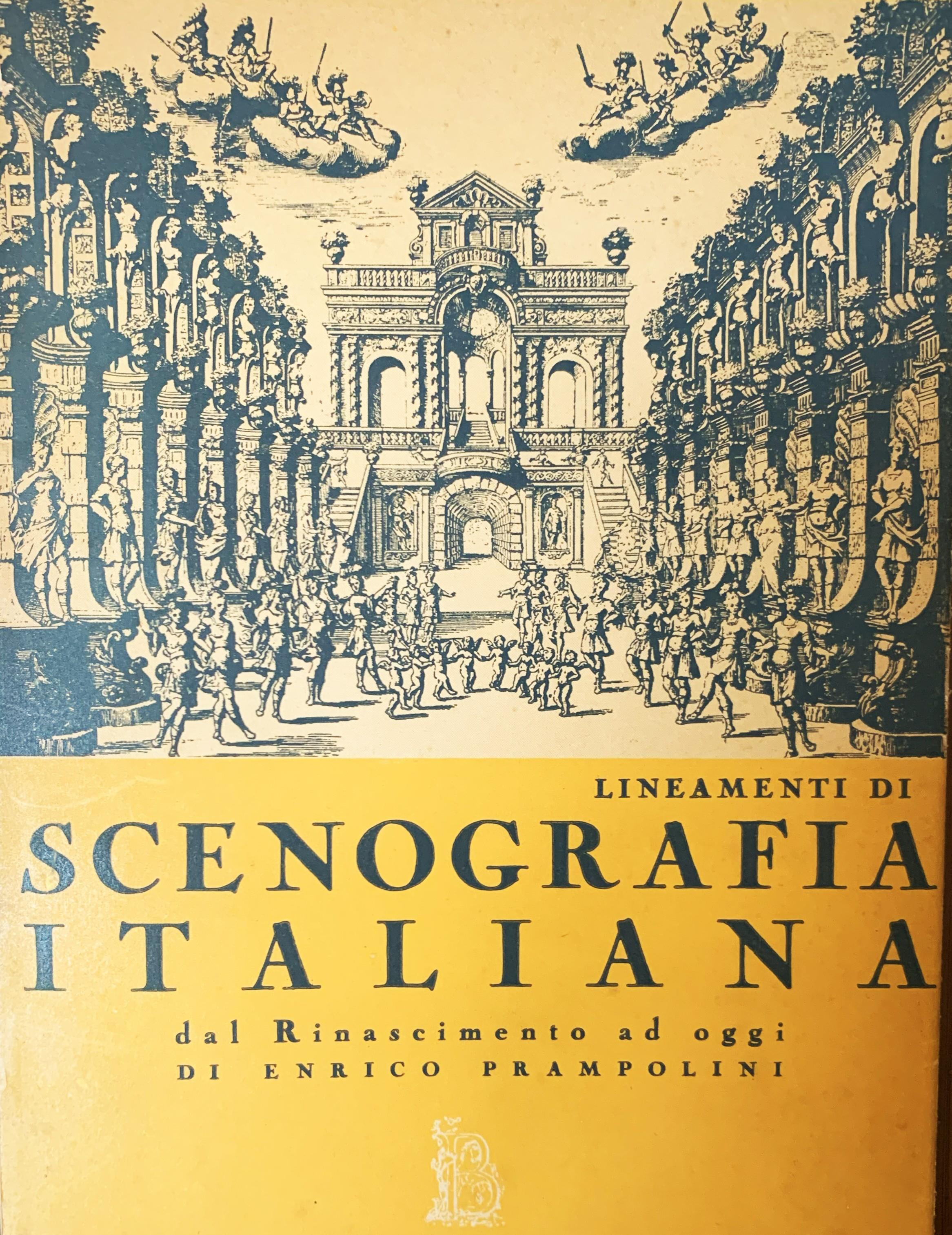 Lineamenti di scenografia italiana (dal Rinascimento ad oggi)