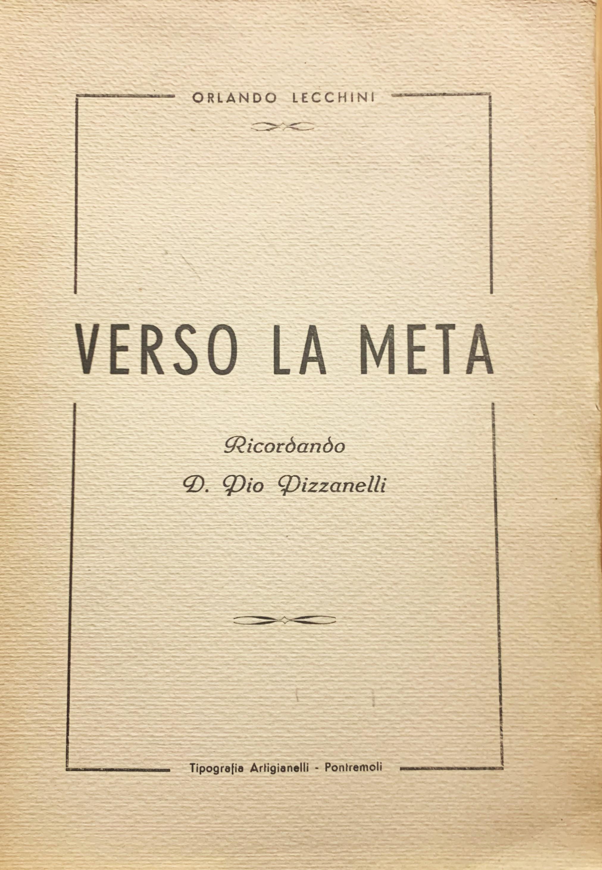 Verso la meta. Ricordando D. Pio Pizzanelli