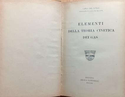 Elementi della teoria cinetica dei gas - Carlo Del Lungo - copertina