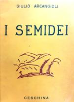 I semidei. Poesie presentate da Michele Saponaro