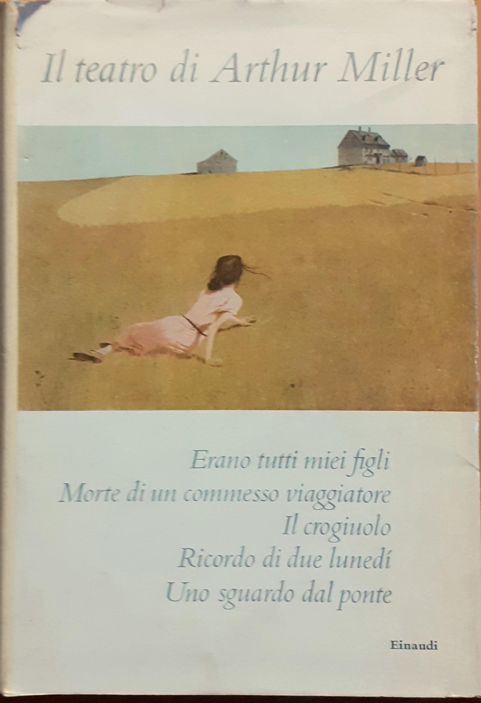Il teatro di Arthur Miller