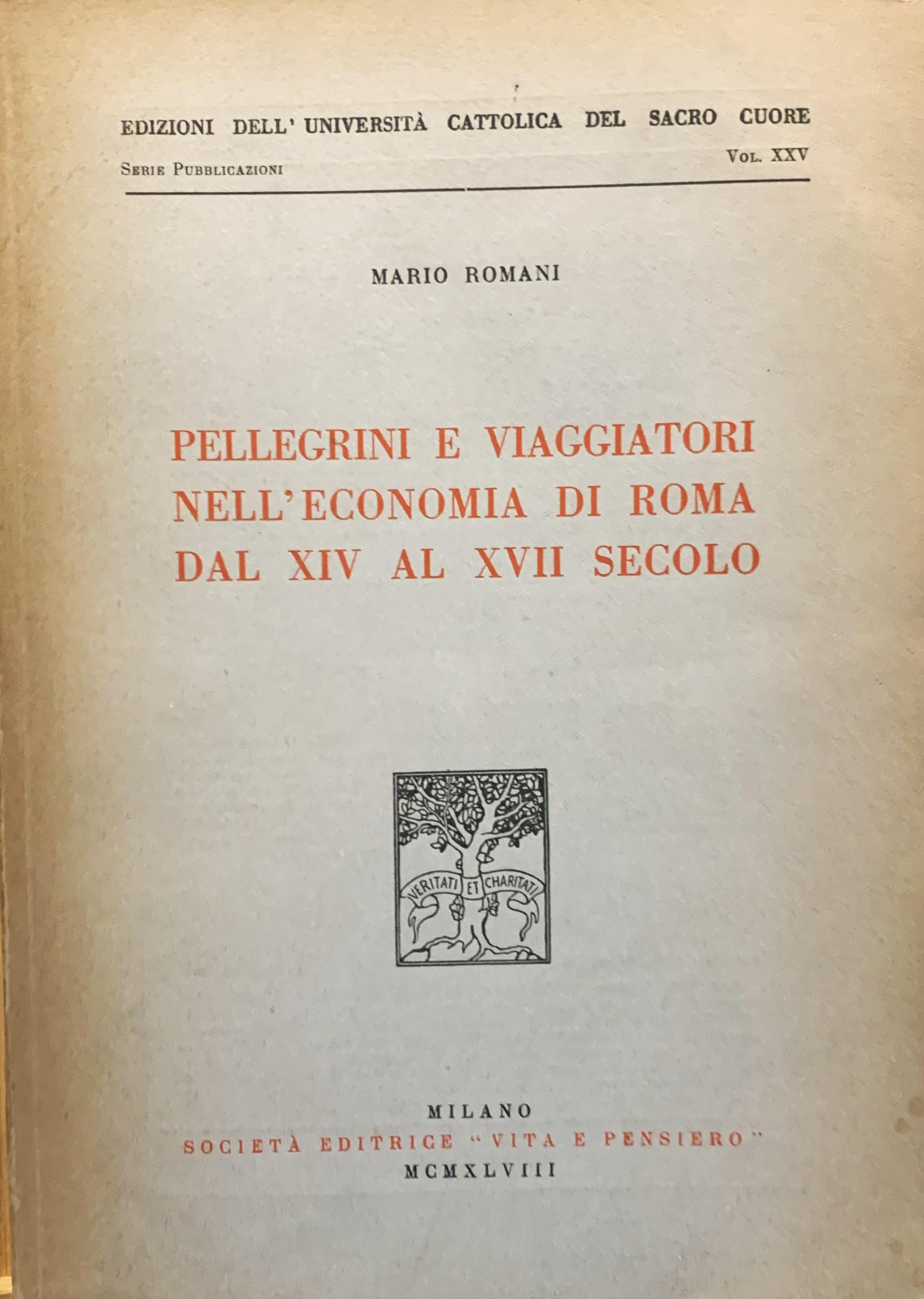 Pellegrini e viaggiatori nell'economia di Roma dal XIV al XVII secolo