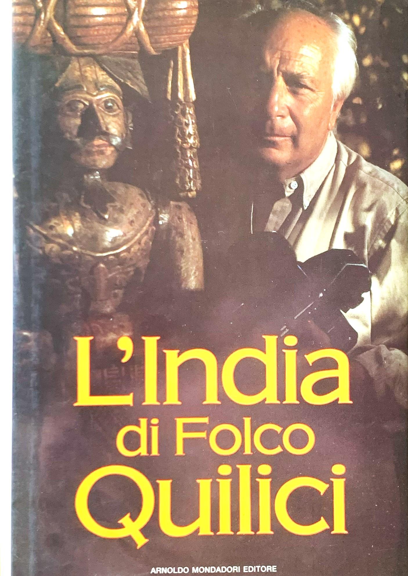 L' India di Folco Quilici