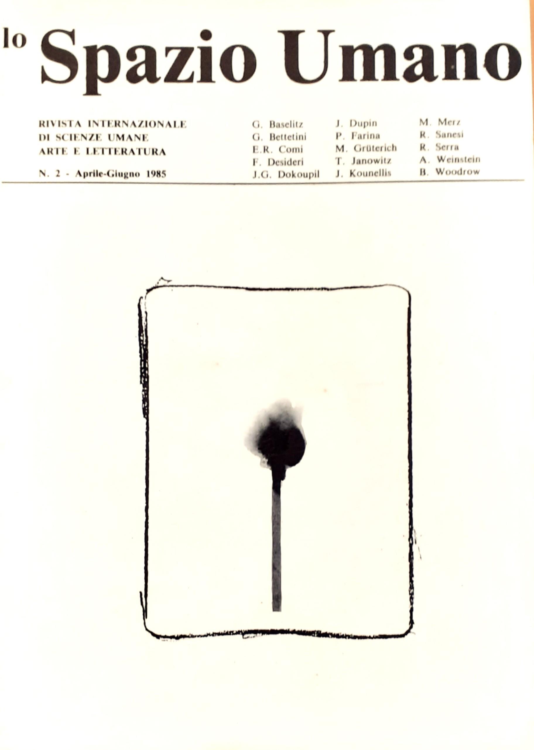 lo Spazio Umano. Rivista internazionale di Scienze umane, Arte e Letteratura (2, Apr.-Giu. 1985)