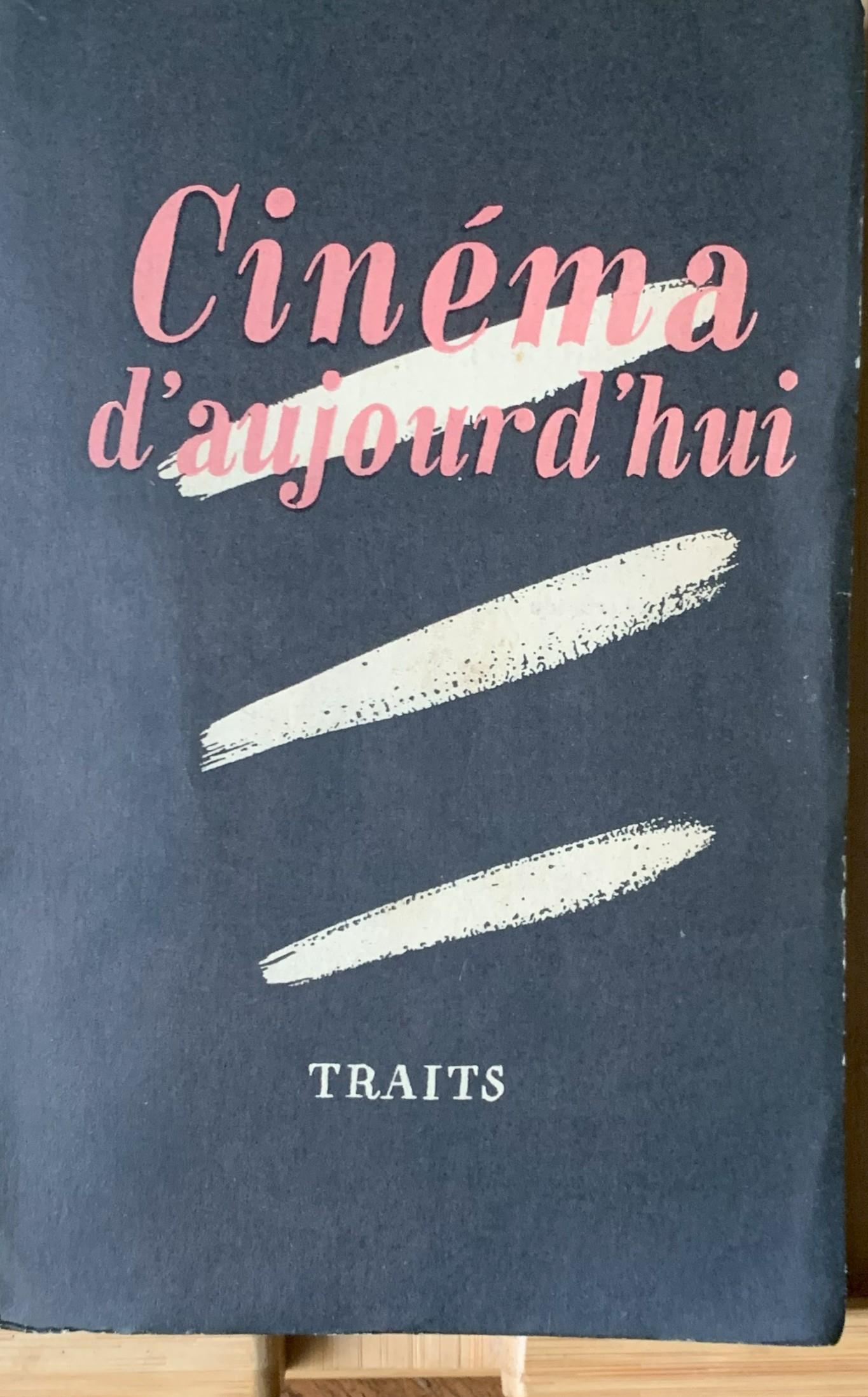 Cinéma d'aujourd'hui. Congrès International du Cinéma à Bâle