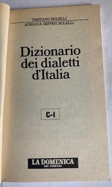 Dizionario dei dialetti d'Italia 1: C-I
