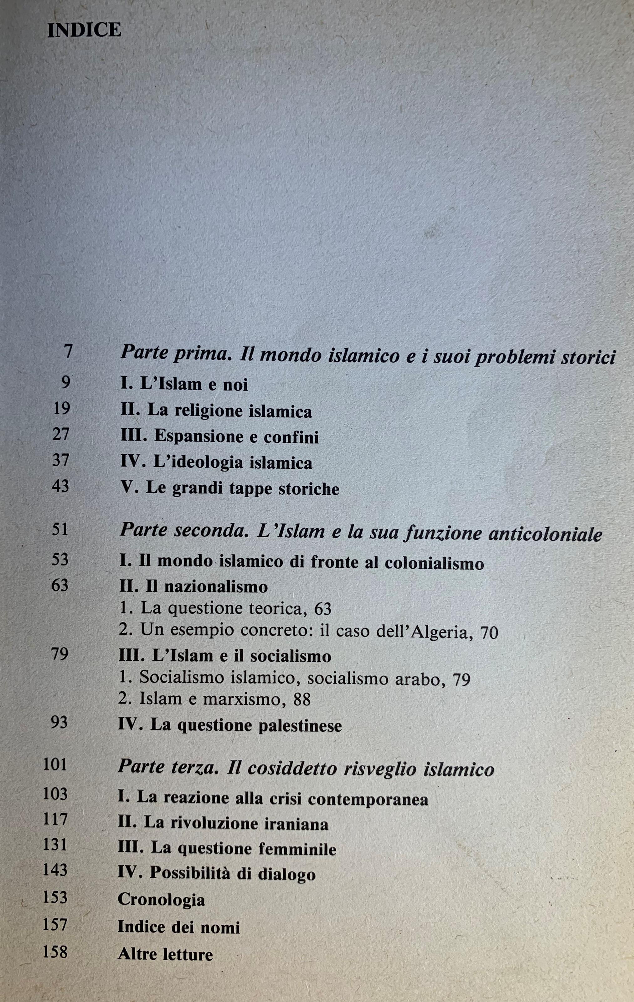 Il mondo dell'Islam (Maometto e il Corano alle origini Oggi la realtà dei paesi arabi e del petrolio Una civiltà da conoscere oltre barriere e pregiudizi)