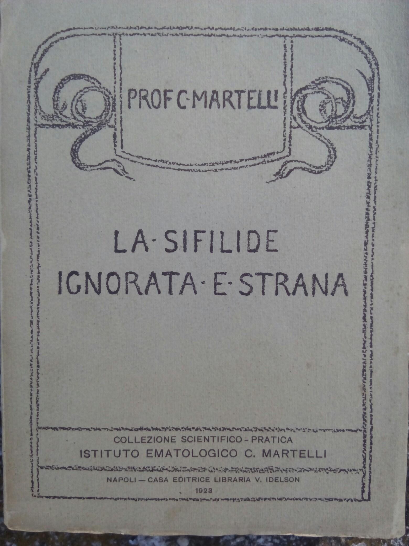La sifilide ignorata e strana Napoli 1923