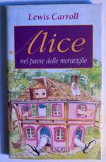 Alice nel paese delle meraviglie