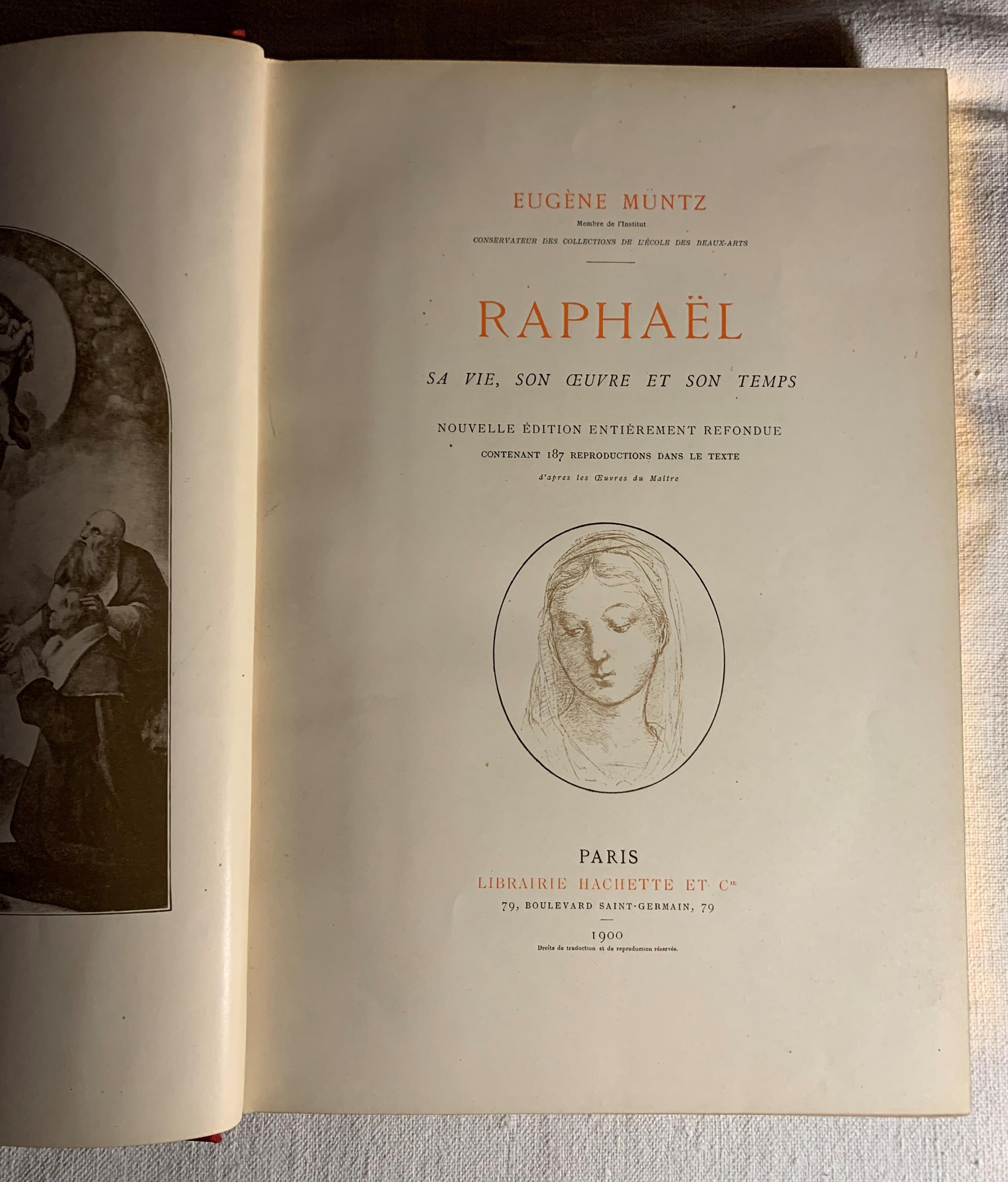 Raphaël. Sa vie, son œuvre et son temps