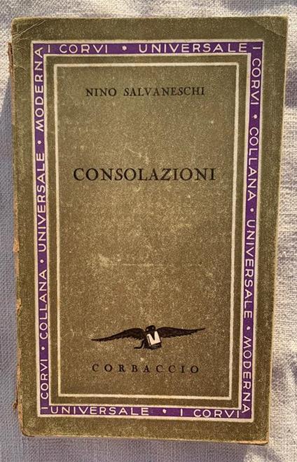 Consolazioni - Nino Salvaneschi - copertina