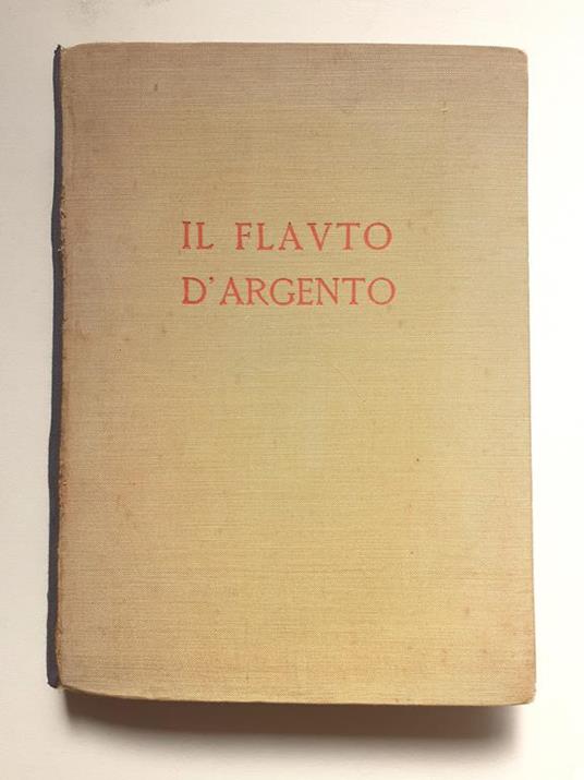 Emanuele Sella Poesie "Il flauto d'argento" 1932 - Emanuele Sella - copertina
