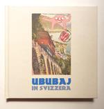 Ububaj In Svizzera 2004