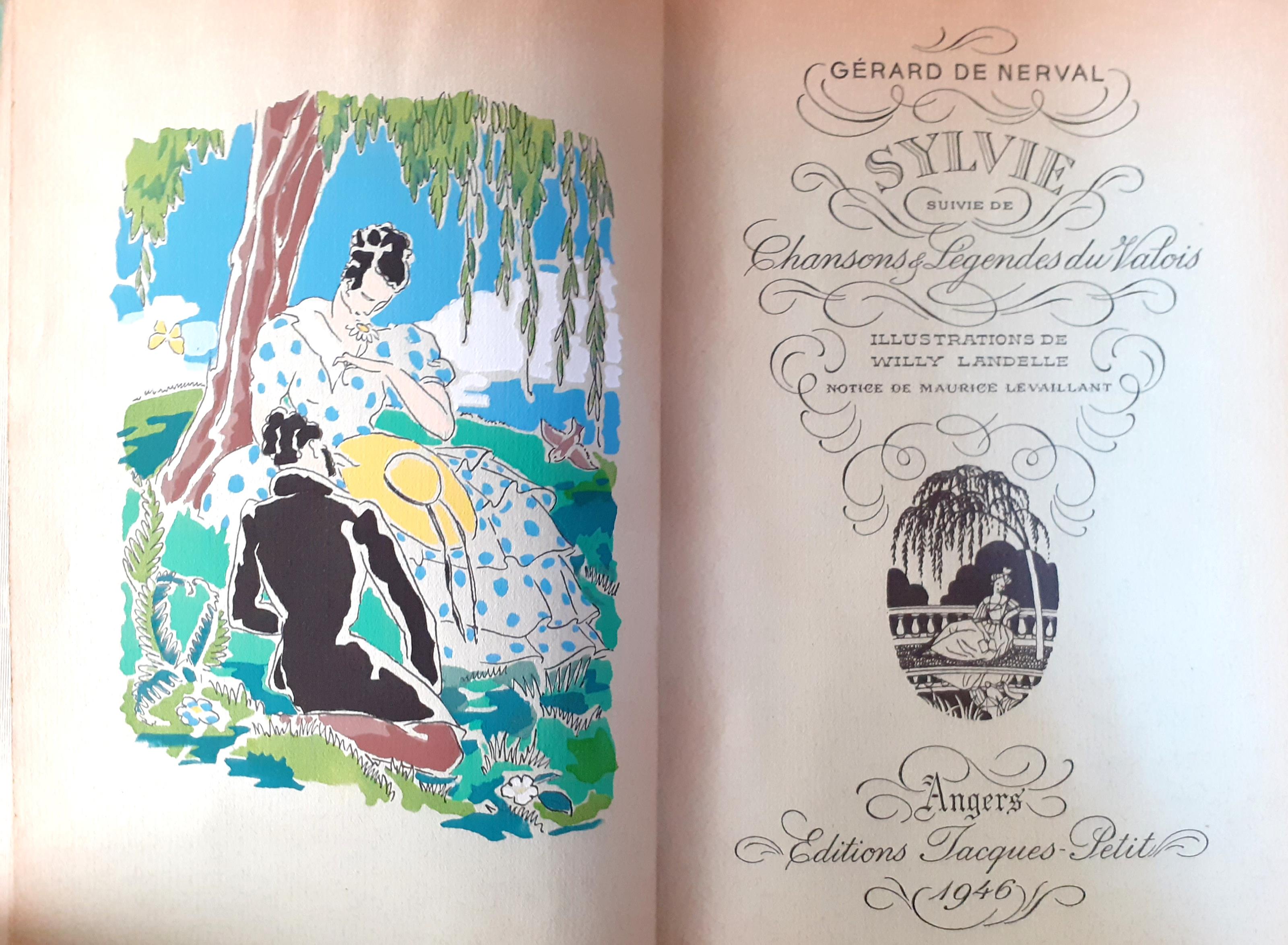 Sylvie "Chanson & Legend du Valois" illustrations de W. Landelle 1946