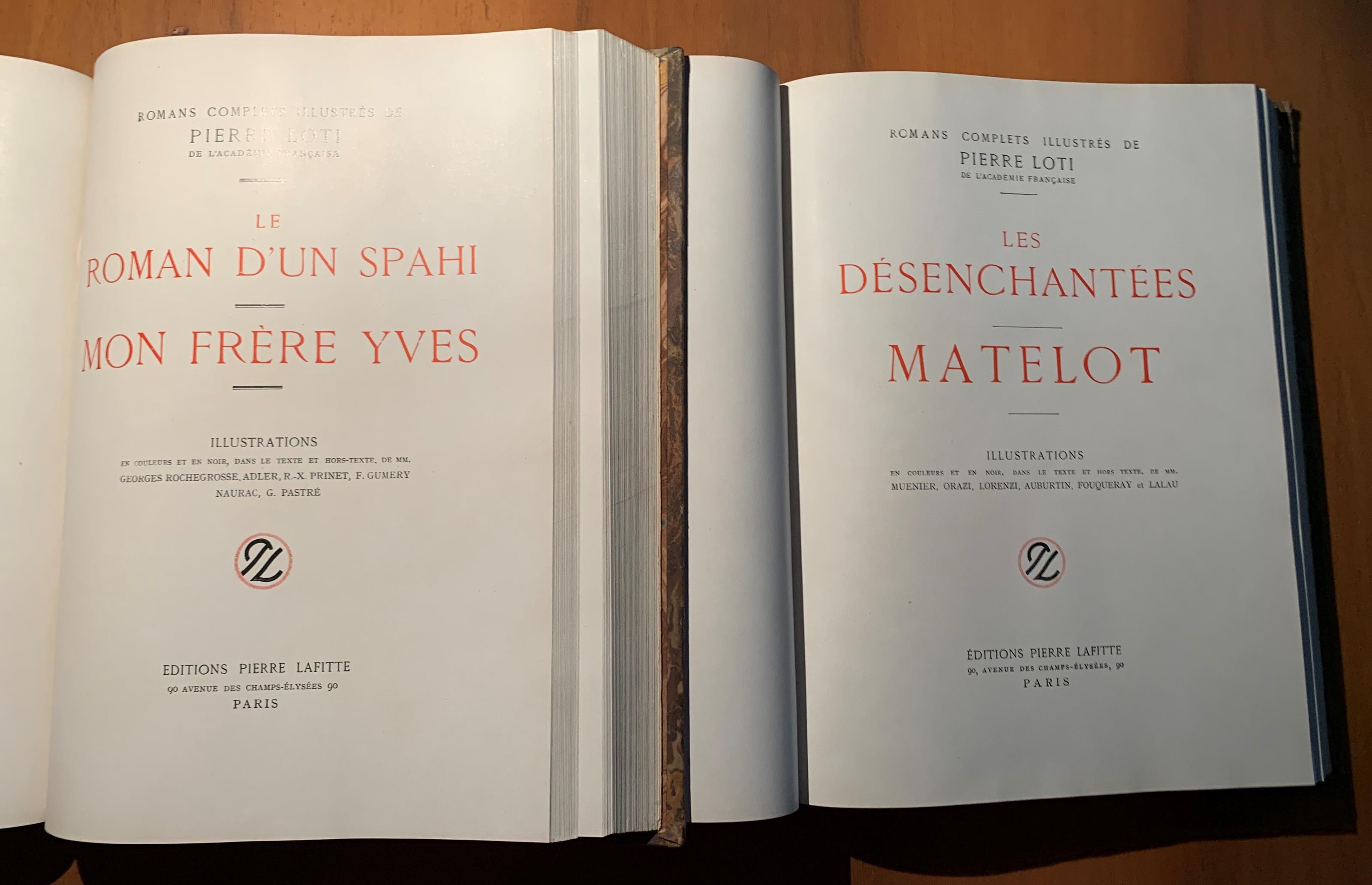 Romans completes illustrés de Pierre Loti de l'Académie française. Vol. 1°: Madame Chrysanthème - Pêcheur d'Island -- Le Roman d'un Spahi - Mon frère Yves -- La troisième jeunesse de Madame Prune / Vol. 2°: Ramuntcho - Aziyadé -- Les Désenchantées -