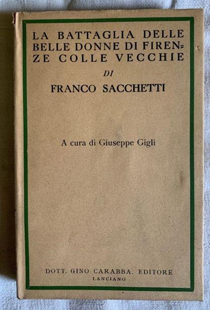 La battaglia delle donne di Firenze colle vecchie - Franco Sacchetti - copertina