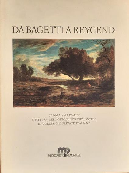 Da Bagetti a Reycend- Promotrice delle Belle Arti di Torino 1986 - Angelo Dragone - copertina
