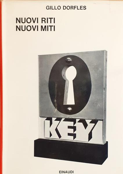 Nuovi riti, Nuovi miti - Einaudi saggi 357 prima edizione 1965 - Gillo Dorfles - copertina