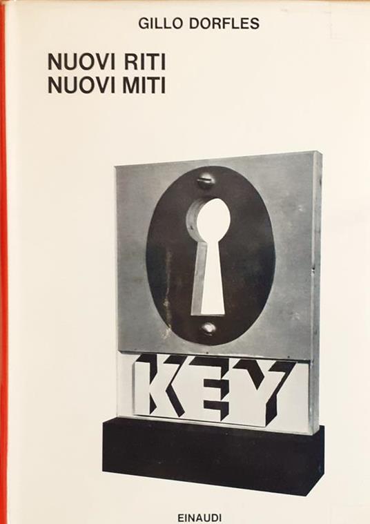 Nuovi riti, Nuovi miti - Einaudi saggi 357 prima edizione 1965 - Gillo Dorfles - copertina